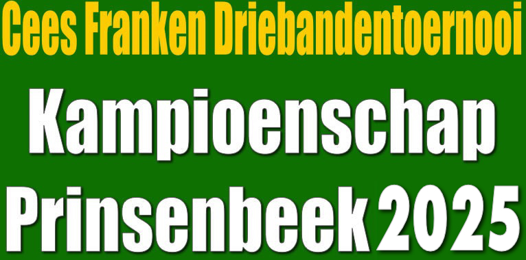Cees Franken Driebandentoernooi Kampioenschap Prinsenbeek